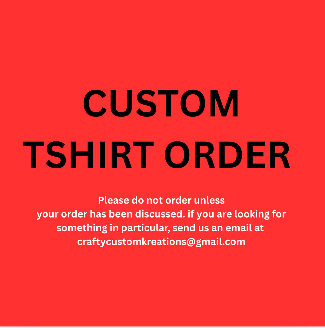 Custom Order