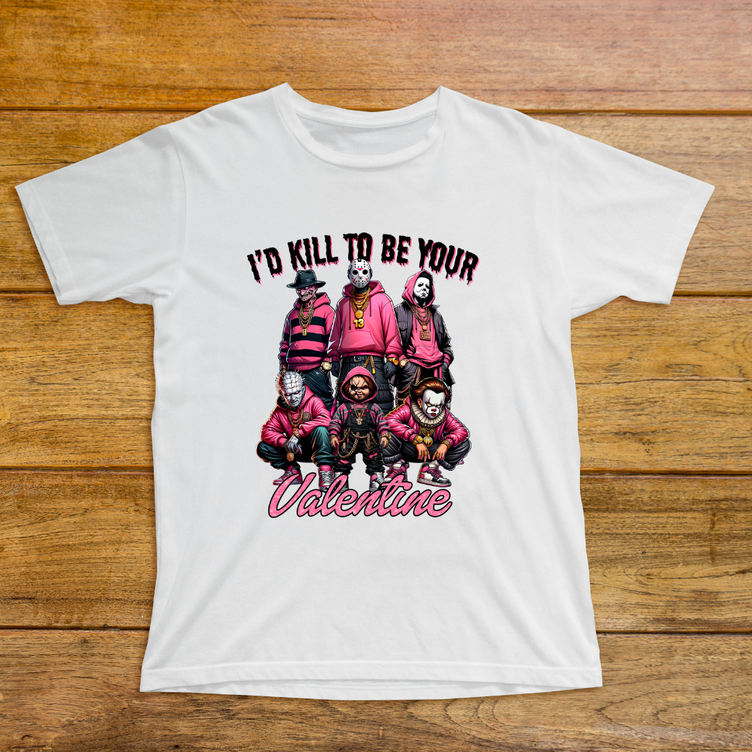 "I’d Kill to Be Yours – Horror Valentine Tee"